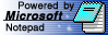 Powered by MS Notepad
