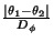 $ {\frac{\vert\theta_1-\theta_2\vert}{D_\phi}}$