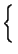 $\displaystyle \left\{\vphantom{ \begin{array}{ll} 1 & \textrm{jeli $G(x,y)>T$} \\
0 & \textrm{w.p.p.} \end{array} }\right.$